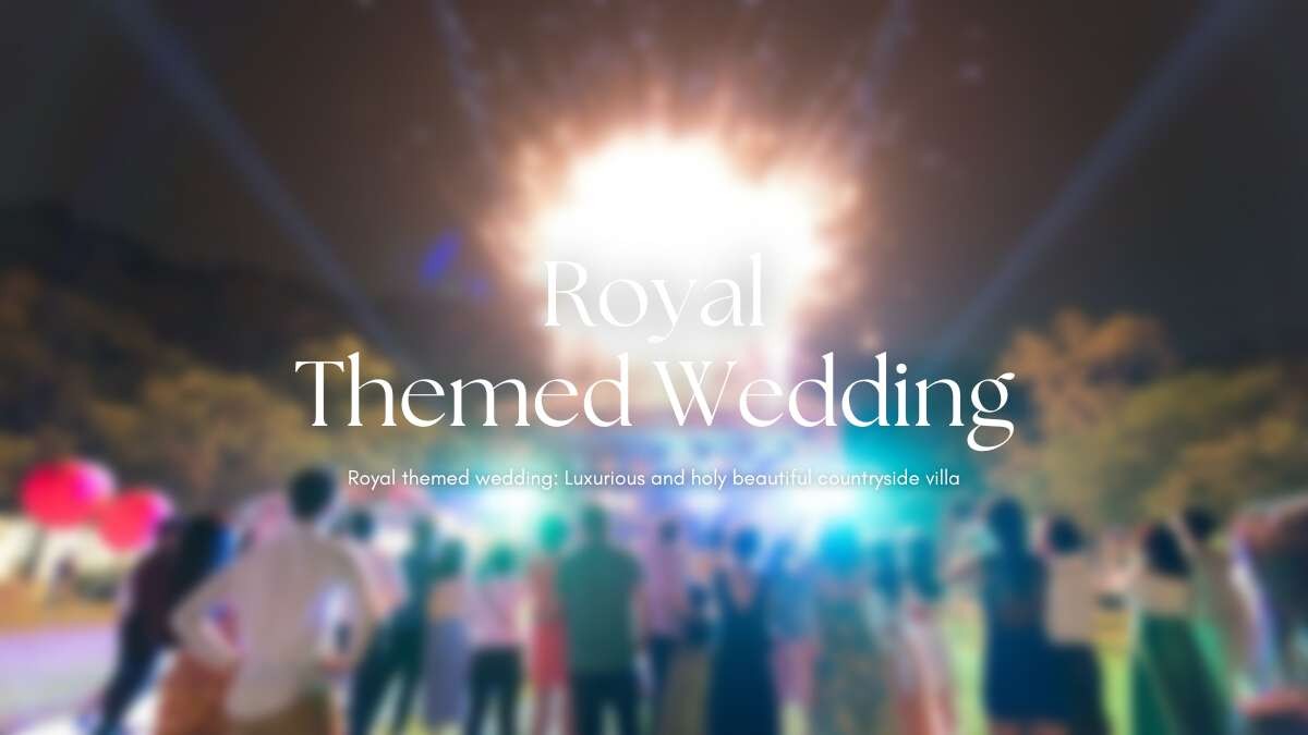 皇室主題婚禮：優聖美地鄉村度假別墅