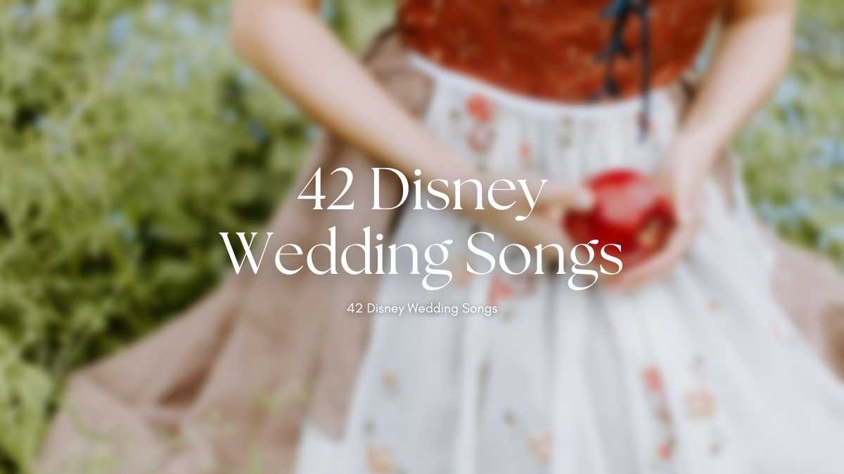 42首迪士尼婚禮歌曲
